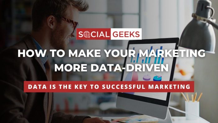 Using Data to Drive Marketing